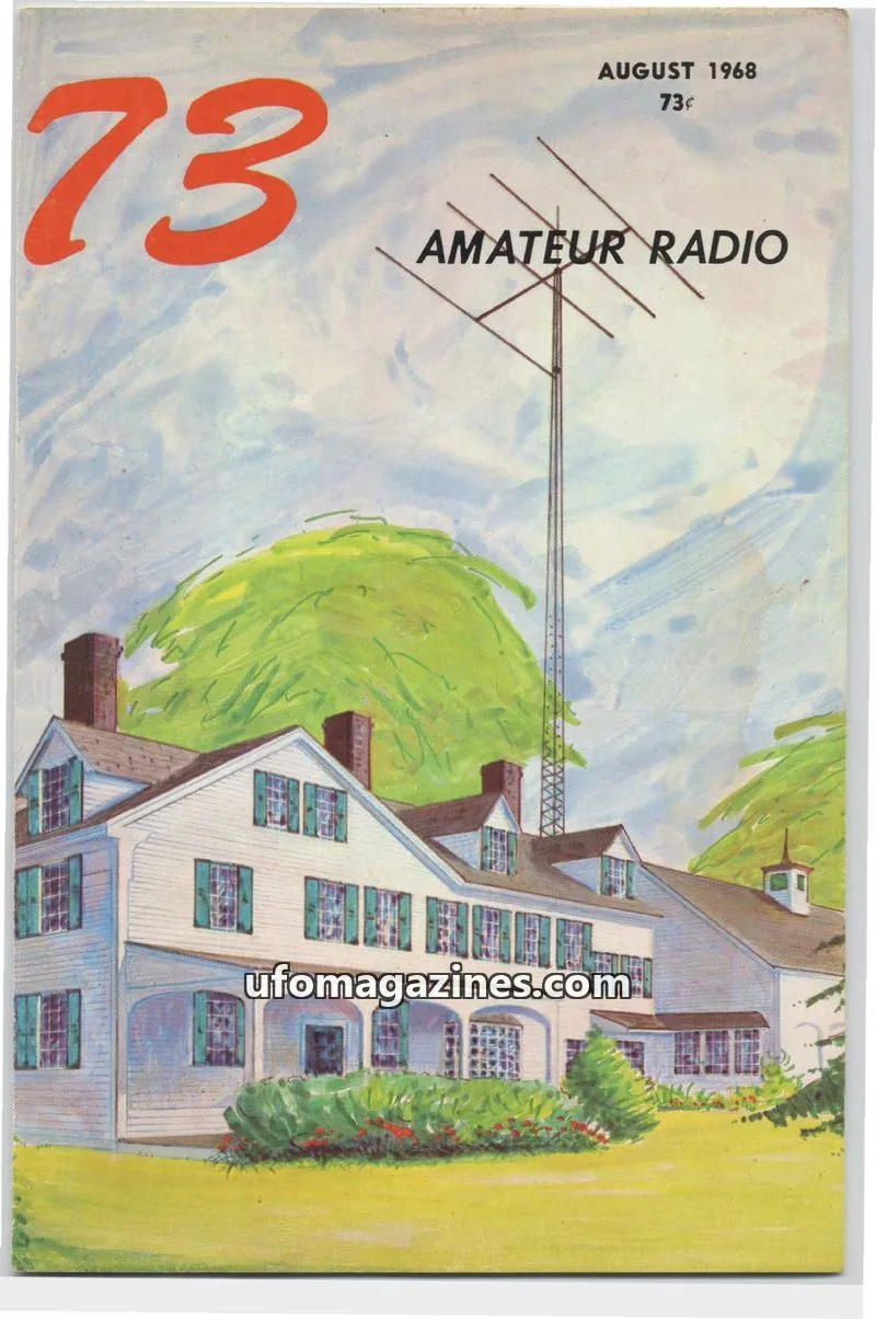 Cover of 73 Magazine issue AUGUST 1968: 73 AMATEUR RADIO