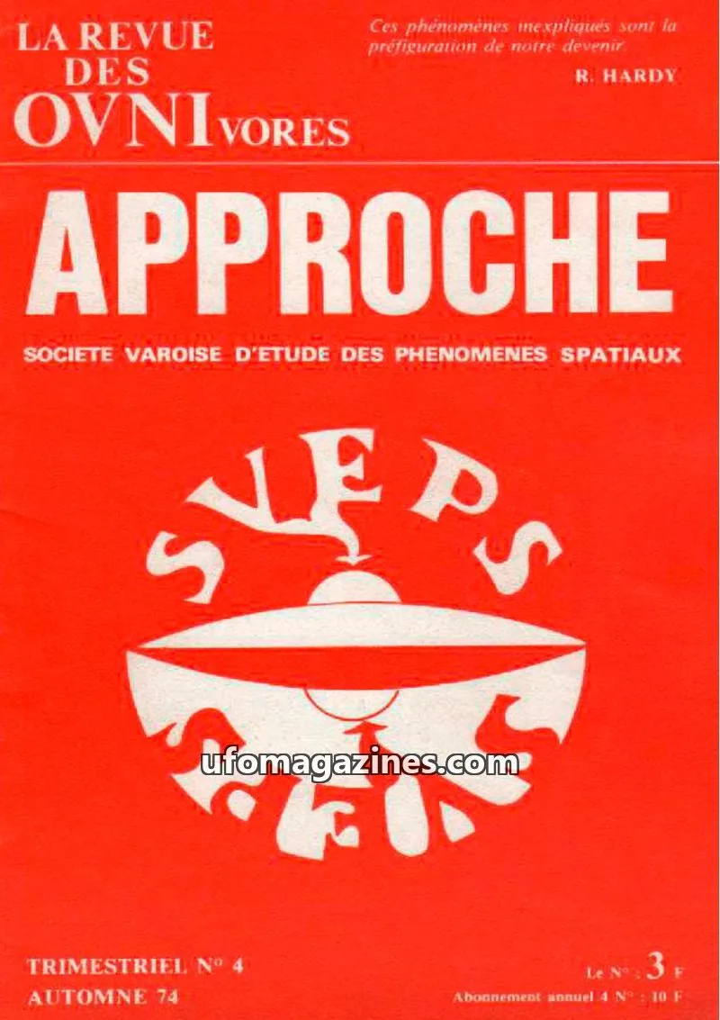 Cover of Approche issue N° 4: LA REVUE DES OVNI VORES APPROCHE
