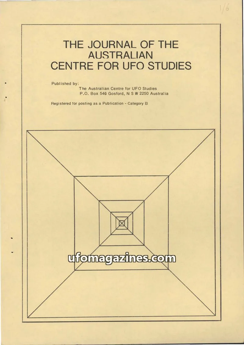 Cover of Australian CUFOS Journal issue Volume 1. Number 6.: THE JOURNAL OF THE AUSTRALIAN CENTRE FOR UFO STUDIES