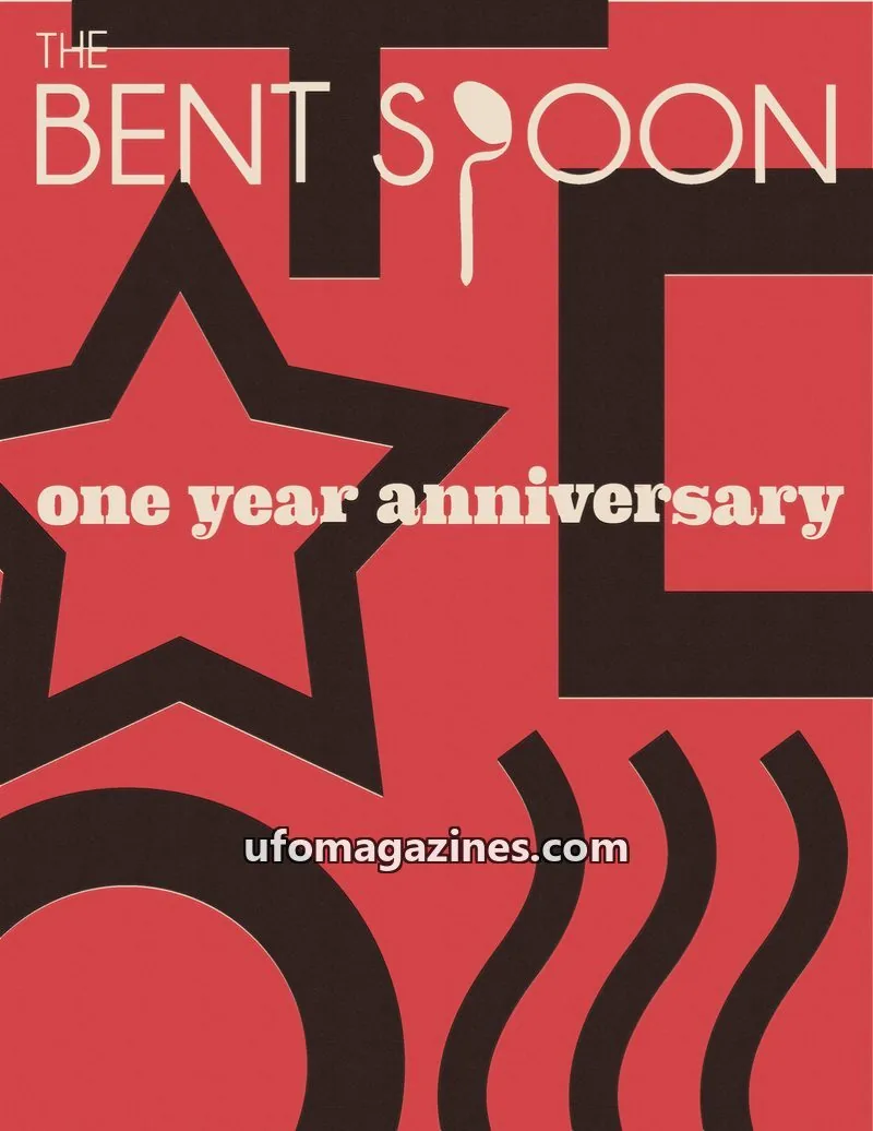 Cover of Bent Spoon, The issue one year anniversary: THE BENT SPOON