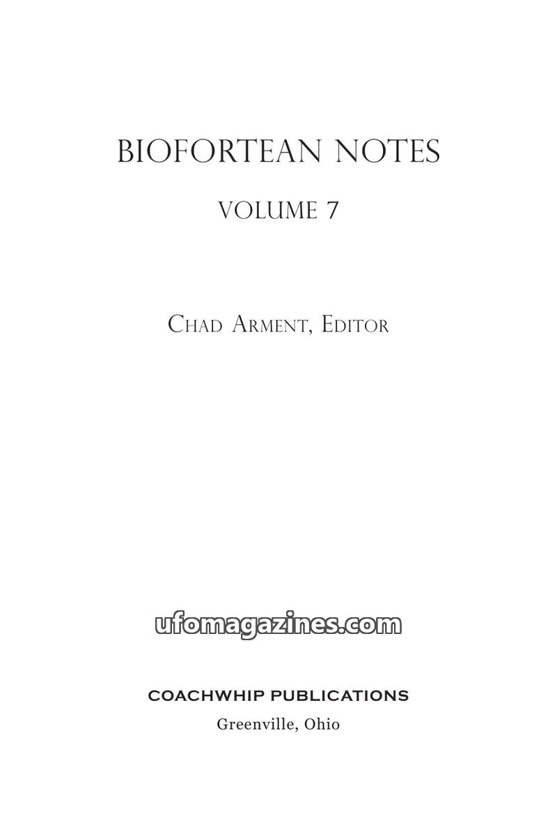 Cover of COACHWHIP PUBLICATIONS issue 7: BIOFORTEAN NOTES