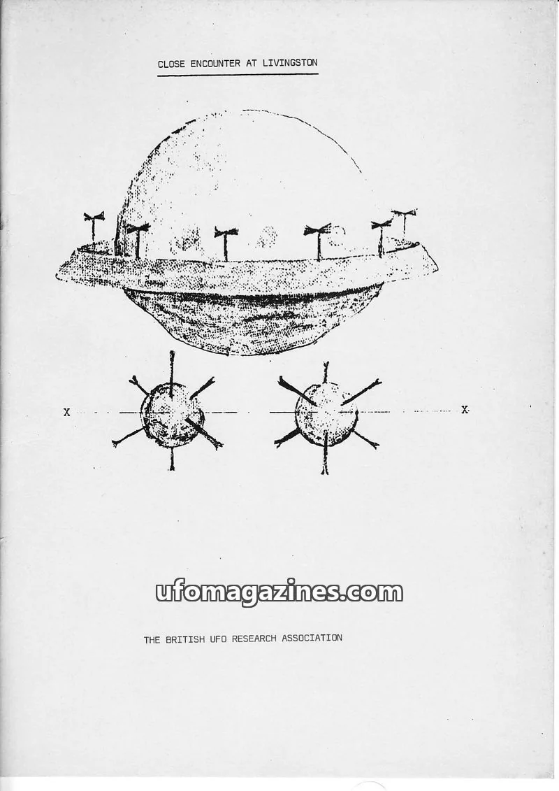 Cover of The British UFO Research Association (BUFORA Ltd.) issue No. 1: CLOSE ENCOUNTER AT LIVINGSTON