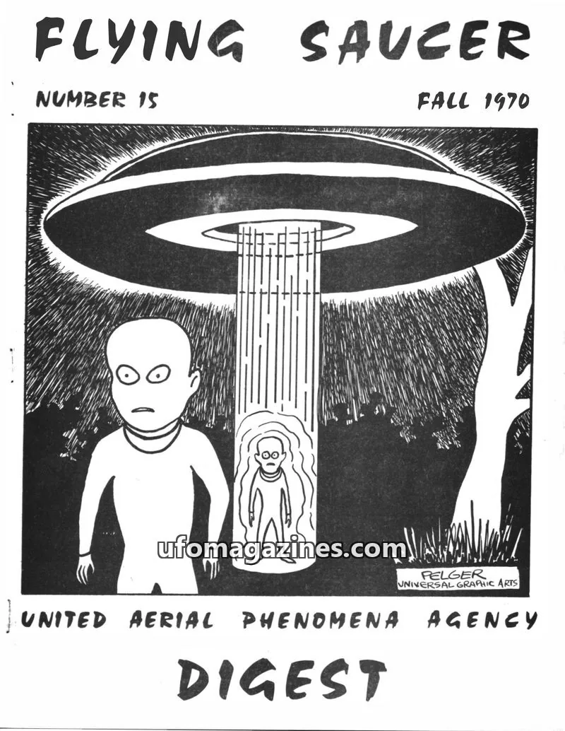 Cover of UNITED AERIAL PHENOMENA AGENCY issue 15: FLYING SAUCER DIGEST