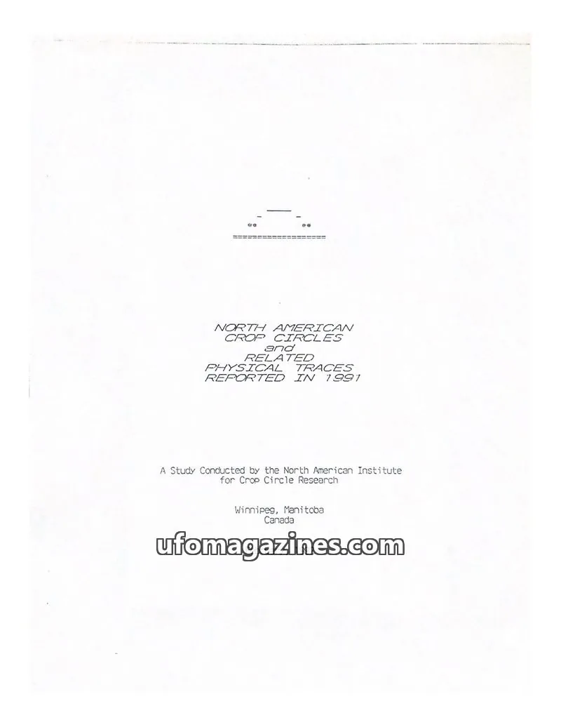Cover of North American Institute for Crop Circle Research issue 1991: NORTH AMERICAN CROP CIRCLES AND RELATED PHYSICAL TRACES REPORTED IN 1991