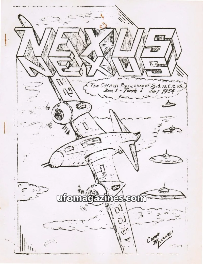 Cover of Saucer and Unexplained Celestial Events Research Society issue 1: NEXUS