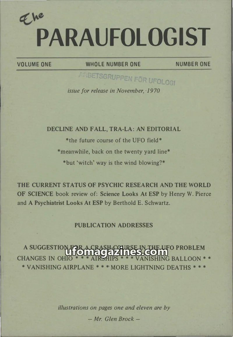 Cover of Paraufologist, The (Allen Greenfield) issue VOLUME ONE, WHOLE NUMBER ONE, NUMBER ONE: The PARAUFOLOGIST