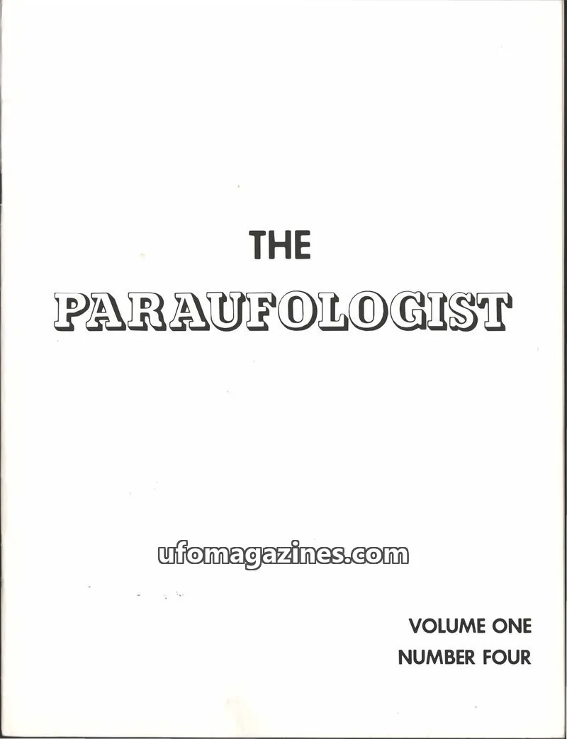 Cover of Paraufologist, The (Allen Greenfield) issue NUMBER FOUR: THE PARAUFOLOGIST