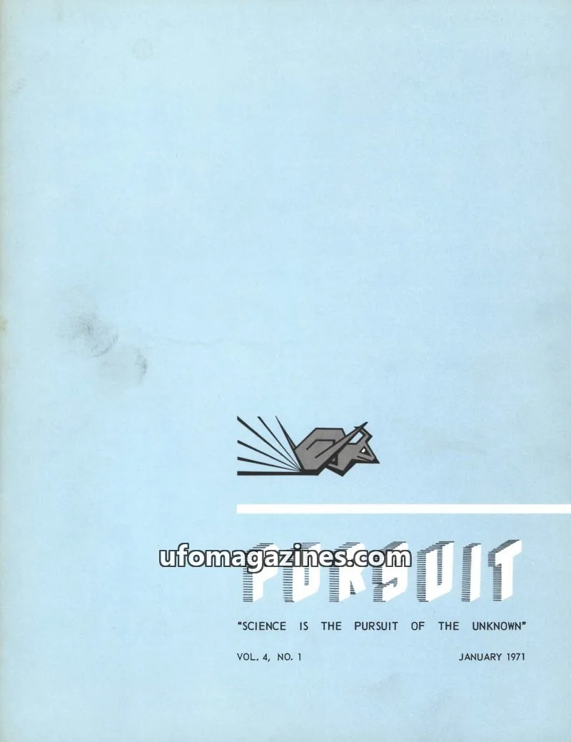 Cover of SOCIETY FOR THE INVESTIGATION OF THE UNEXPLAINED issue VOL. 4, NO. 1: PURSUIT