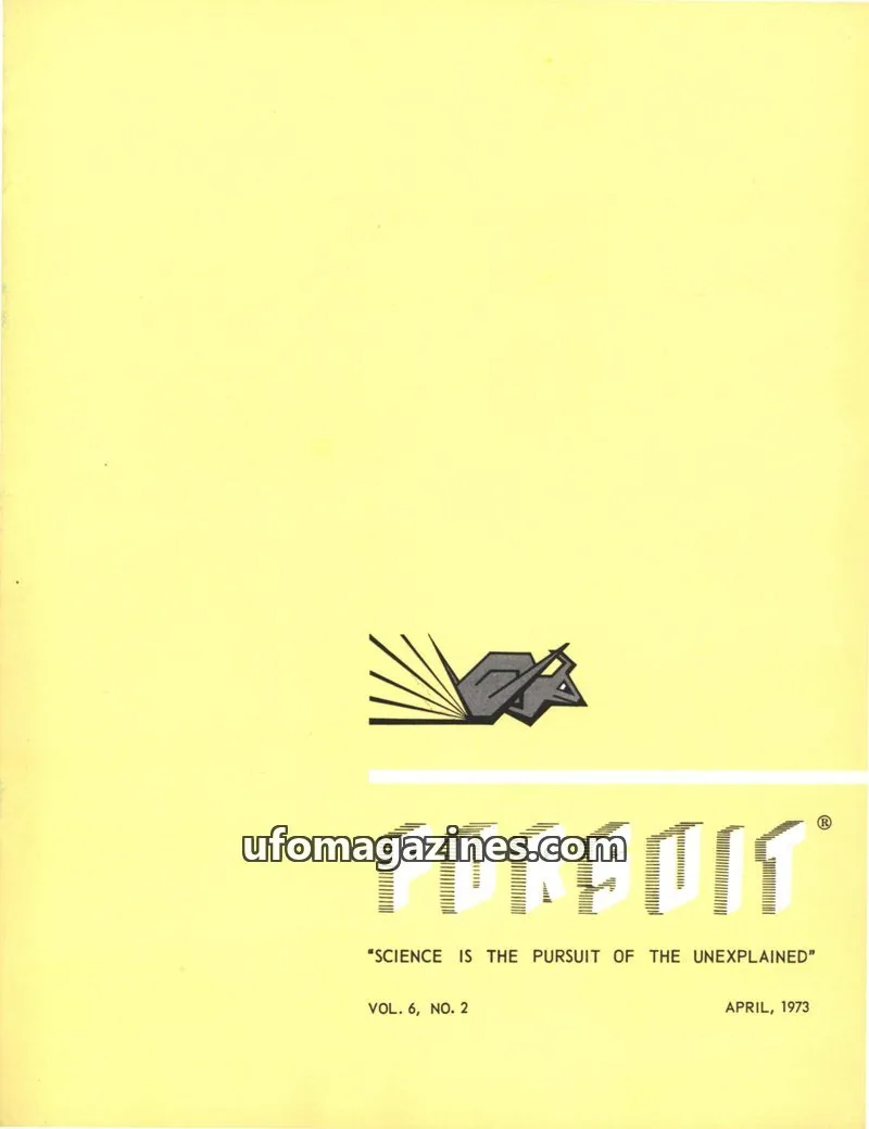 Cover of SOCIETY FOR THE INVESTIGATION OF THE UNEXPLAINED issue VOL. 6, NO. 2: PURSUIT