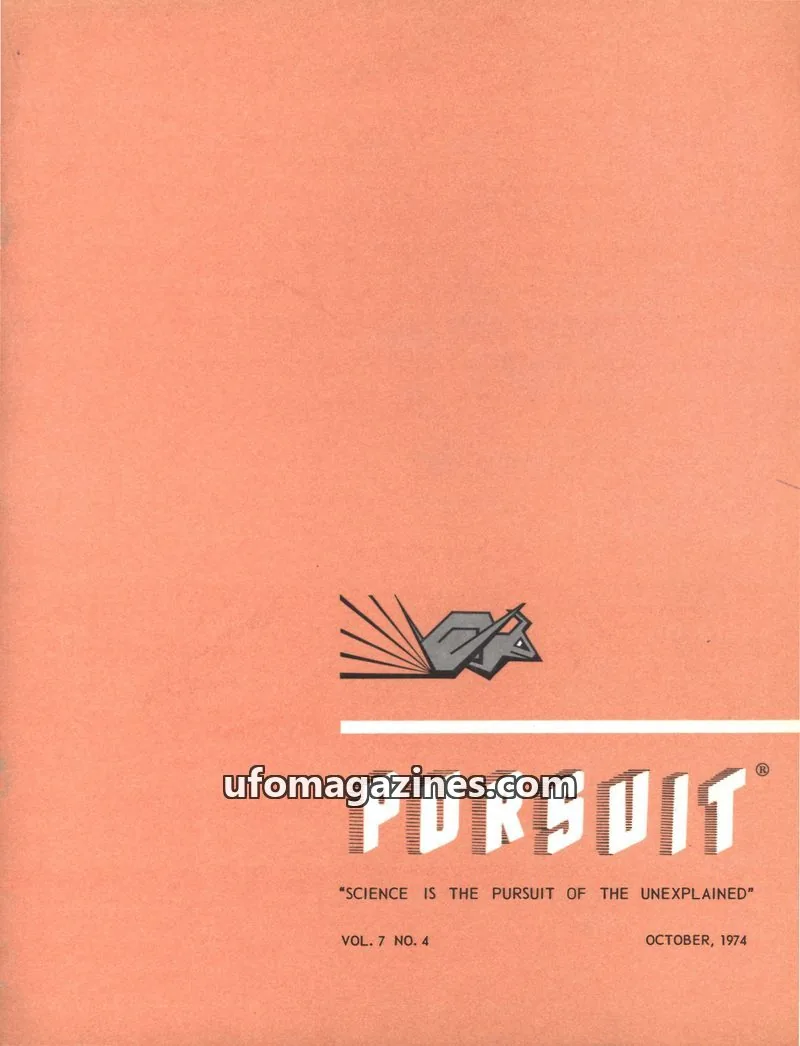 Cover of SOCIETY FOR THE INVESTIGATION OF THE UNEXPLAINED issue VOL. 7 NO. 4: PURSUIT