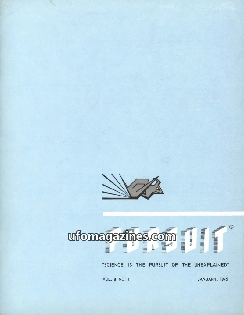 Cover of SOCIETY FOR THE INVESTIGATION OF THE UNEXPLAINED issue VOL. 8 NO. 1: PURSUIT