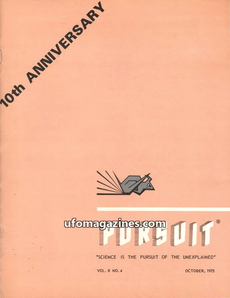 Cover of SOCIETY FOR THE INVESTIGATION OF THE UNEXPLAINED issue VOL. 8 NO. 4: PURSUIT