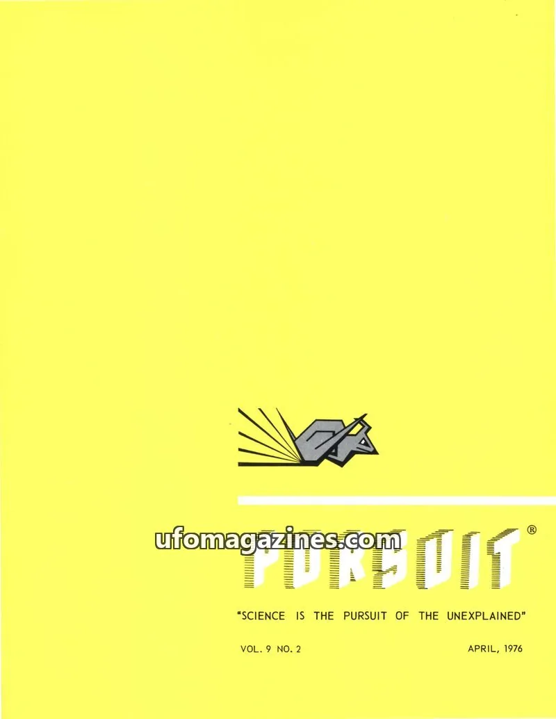 Cover of SOCIETY FOR THE INVESTIGATION OF THE UNEXPLAINED issue VOL. 9 NO. 2: PURSUIT