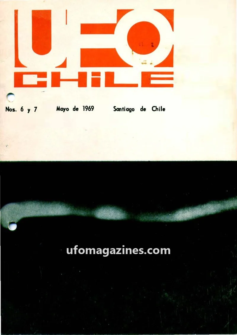 Cover of UFO Chile issue 6 y 7: UFO CHILE