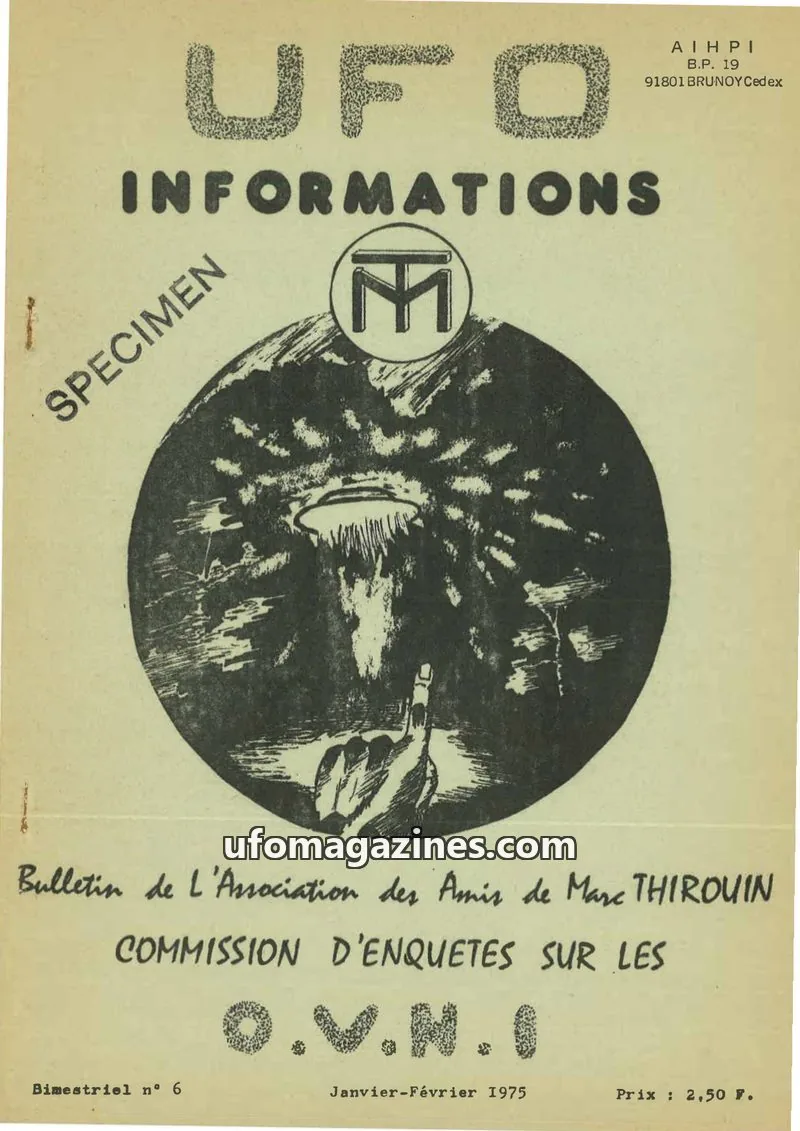Cover of Association des Amis de Marc THIROUIN issue 6: UFO INFORMATIONS