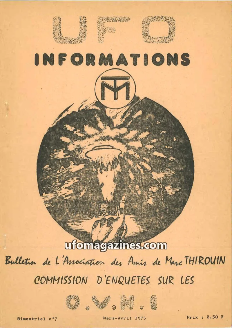 Cover of Association des Amis de Marc THIROUIN issue n°7: UFO INFORMATIONS