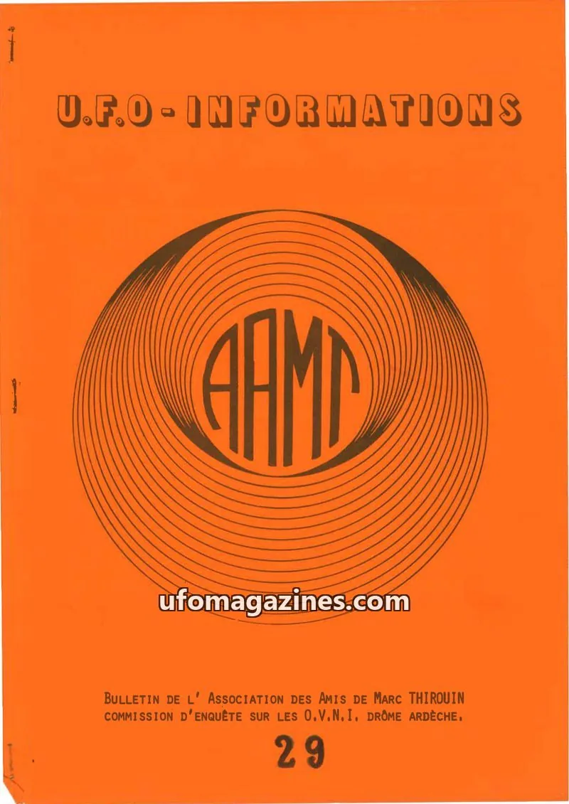 Cover of ASSOCIATION DES AMIS DE MARC THIROUIN issue 29: U.F.O.-INFORMATIONS