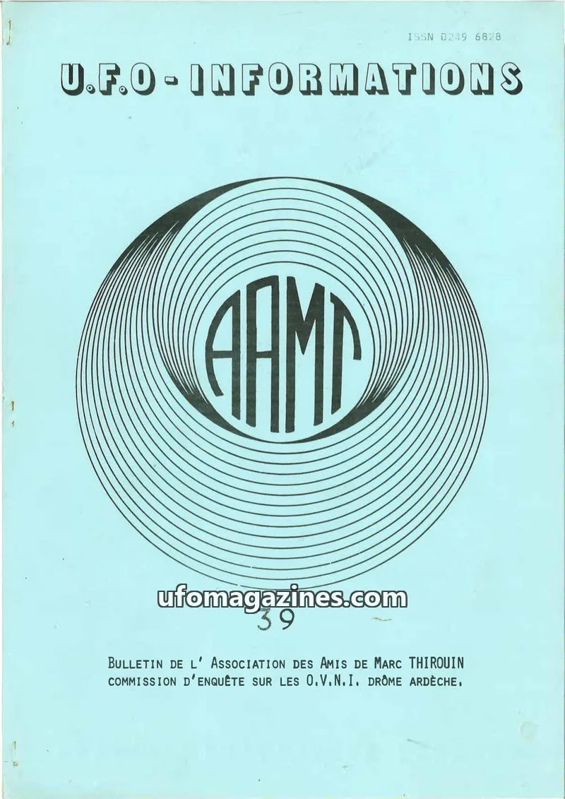 Cover of ASSOCIATION DES AMIS DE MARC THIROUIN issue 39: U.F.O. INFORMATIONS