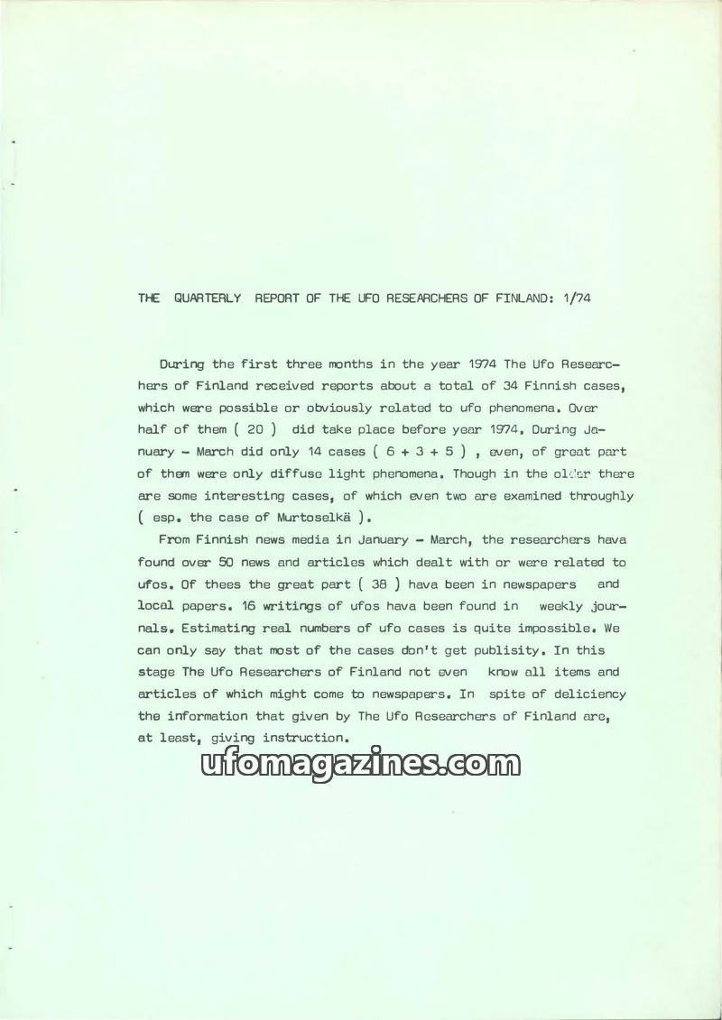 Cover of UFO Research of Finland issue 1/74: THE QUARTERLY REPORT OF THE UFO RESEARCHERS OF FINLAND