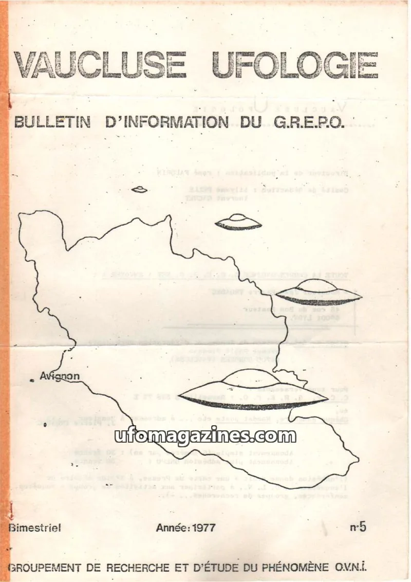 Cover of GROUPEMENT DE RECHERCHE ET D'ÉTUDE DU PHÉNOMÈNE O.V.N.İ. issue n°5: VAUCLUSE UFOLOGIE
