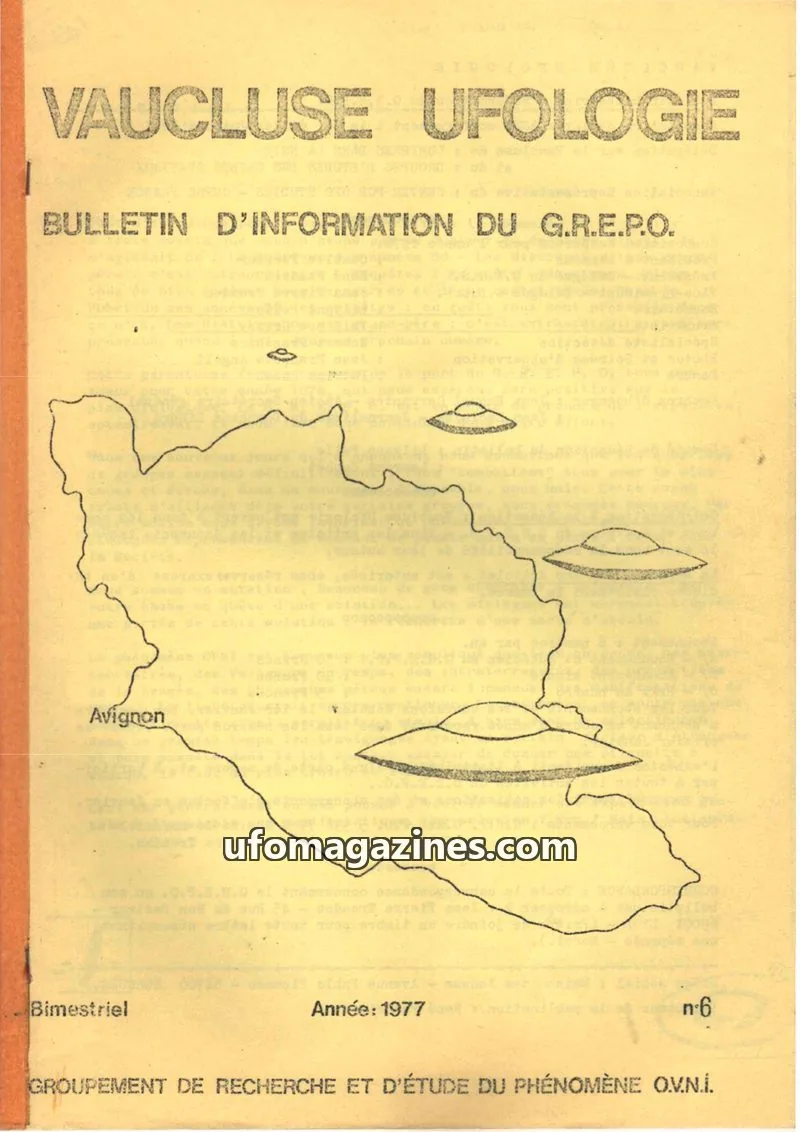 Cover of GROUPEMENT DE RECHERCHE ET D'ÉTUDE DU PHÉNOMÈNE OVNI issue n°6: VAUCLUSE UFOLOGIE