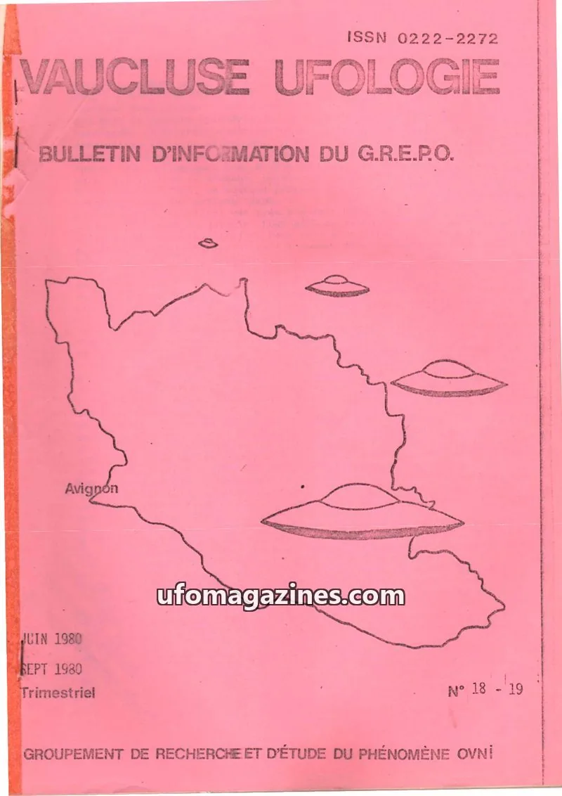 Cover of GROUPEMENT DE RECHERCHE ET D'ÉTUDE DU PHÉNOMÈNE OVNİ issue 18 - 19: VAUCLUSE UFOLOGIE